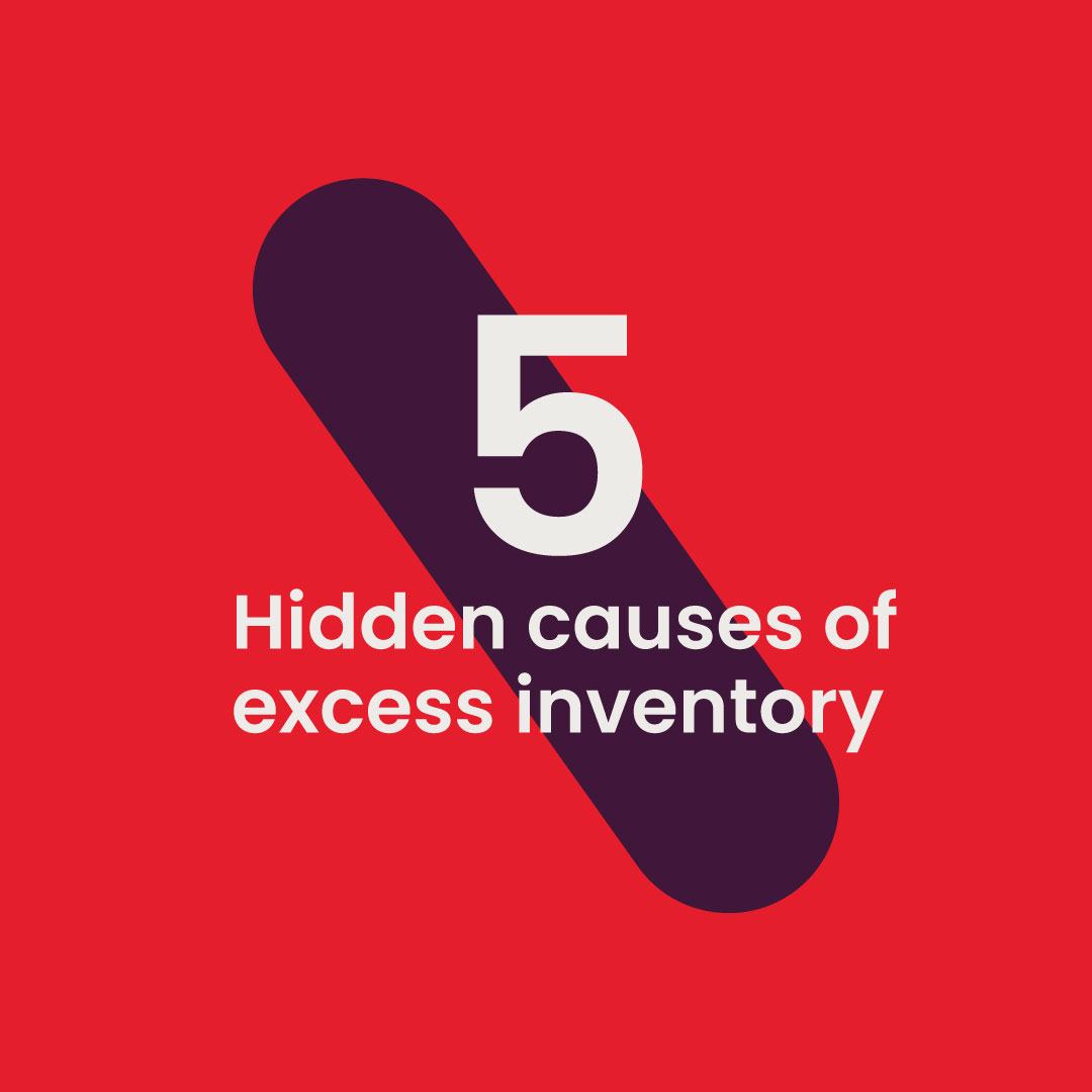 5-Hidden-causes-of-excess-inventory-LP